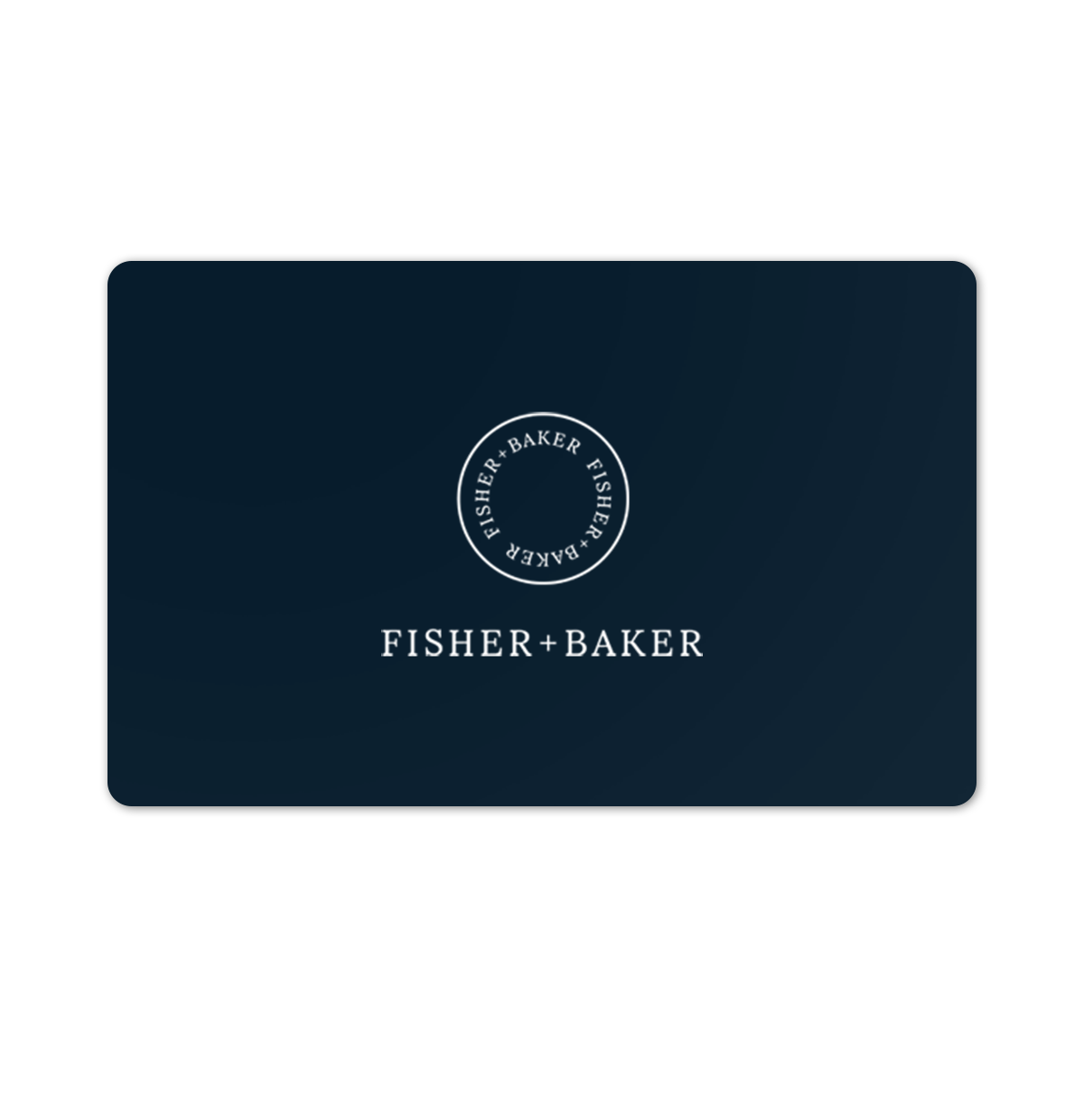 Fisher + Baker Gift Card